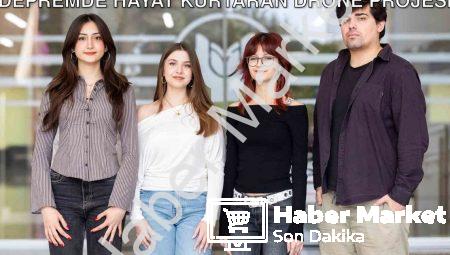 Yaşar Üniversitesi Öğrencilerinden Depremde Hayat Kurtaran Drone Projesi