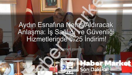 Aydın Esnafına Müjde: İş Sağlığı ve Güvenliği Hizmetlerinde %25 İndirim Fırsatı!