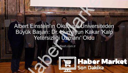 Albert Einstein’ın Okuduğu Üniversiteden İzmirli Kardiyoloğa Büyük Onur: Kalp Yetersizliği Uzmanı Unvanı