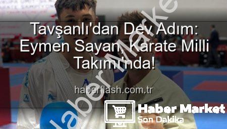 Tavşanlı’nın Gururu Eymen Sayan’dan Milli Takım’a Yükseliş: Avrupa Şampiyonası Vizesi Aldı!