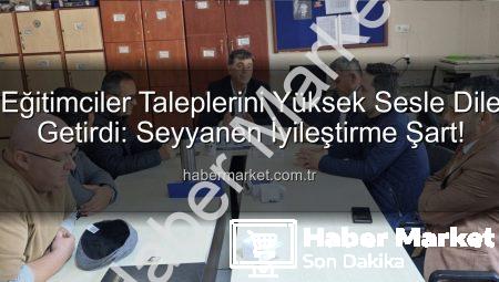 Eğitimciler Taleplerini Yüksek Sesle Dile Getirdi: Seyyanen İyileştirme Şart!
