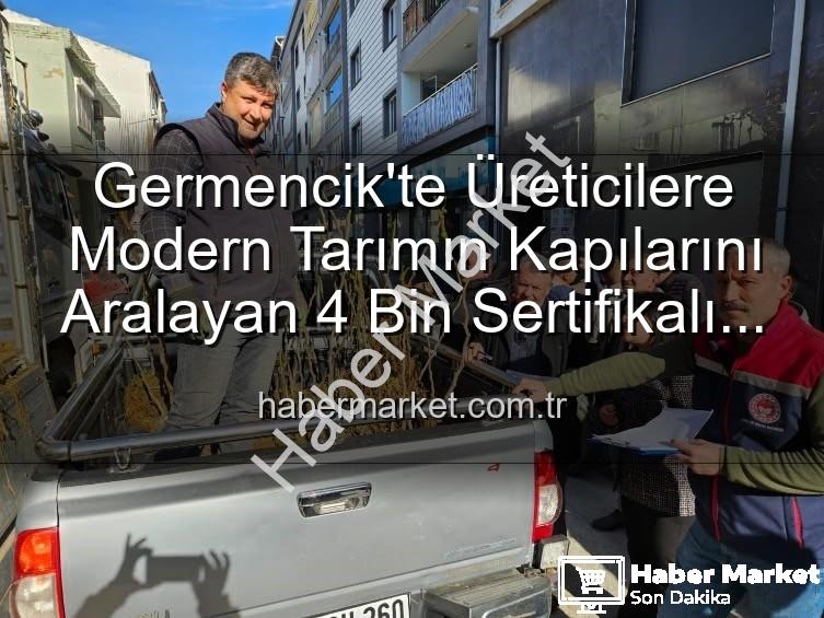 sertifikalı fidan desteği - Germencik'te Üreticilere Modern Tarımın Kapılarını Aralayan 4 Bin Sertifikalı Fidan Desteği