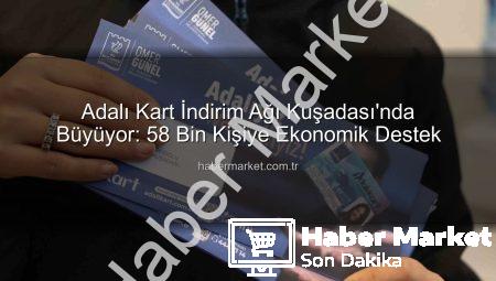 Adalı Kart İndirim Ağı Kuşadası’nda Büyüyor: 58 Bin Kişiye Ekonomik Destek