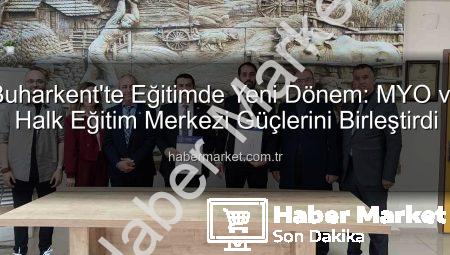Buharkent’te Eğitimde Yeni Dönem: MYO ve Halk Eğitim Merkezi Güçlerini Birleştirdi